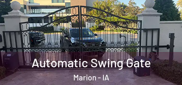 Automatic Swing Gate Marion - IA
