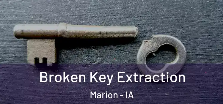 Broken Key Extraction Marion - IA