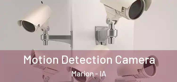  Motion Detection Camera Marion - IA
