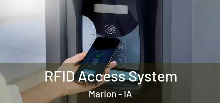 RFID Access System Marion - IA